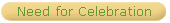 Need for Celebration
