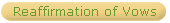 Reaffirmation of Vows